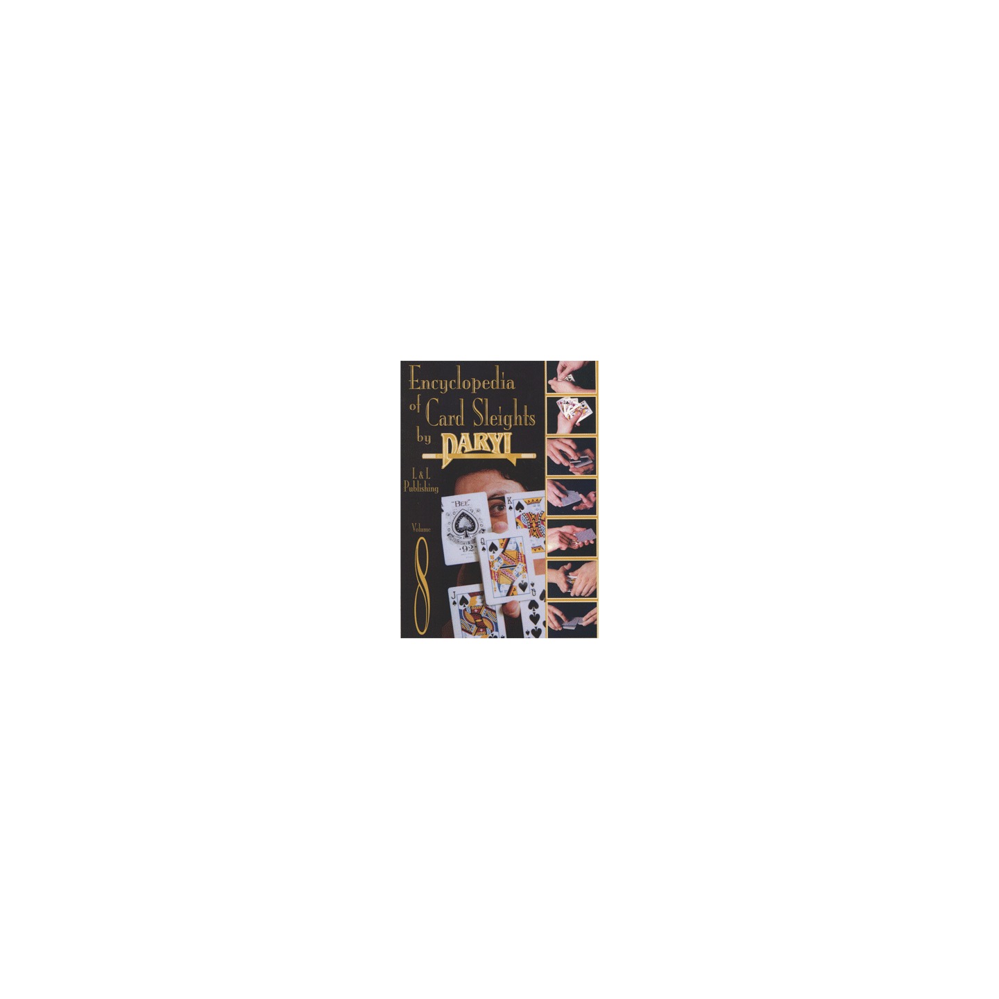 Encyclopedia of Card Sleights Volume 8 by Daryl Magic video DOWNLOAD