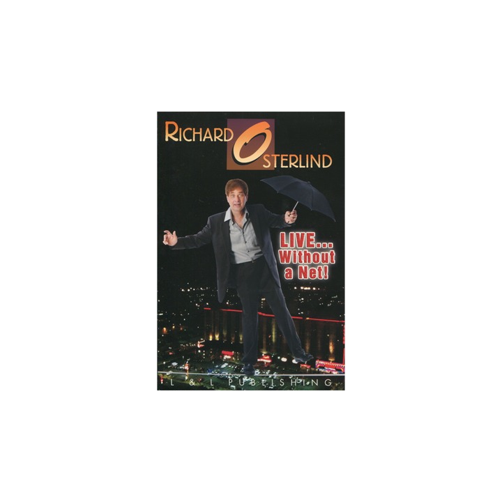 Live Without a Net by Richard Osterlind and L&L Publishing video DOWNLOAD