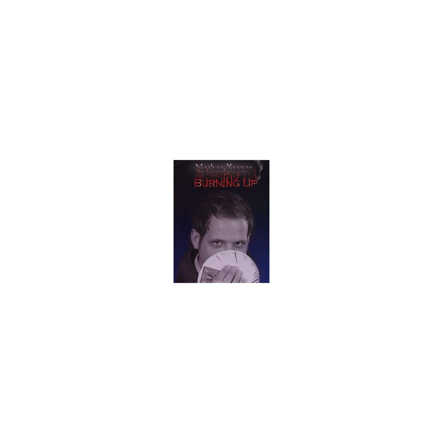 Burning Up by Nathan Kranzo video DOWNLOAD