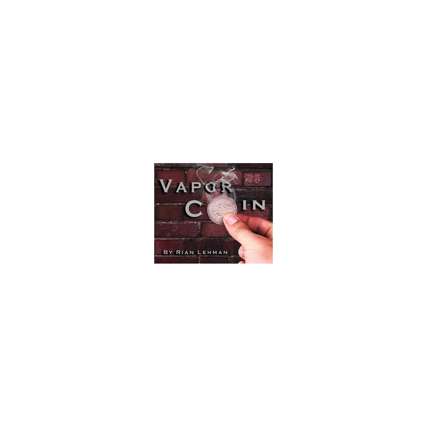 Vapor Coin by Rian Lehman - video DOWNLOAD