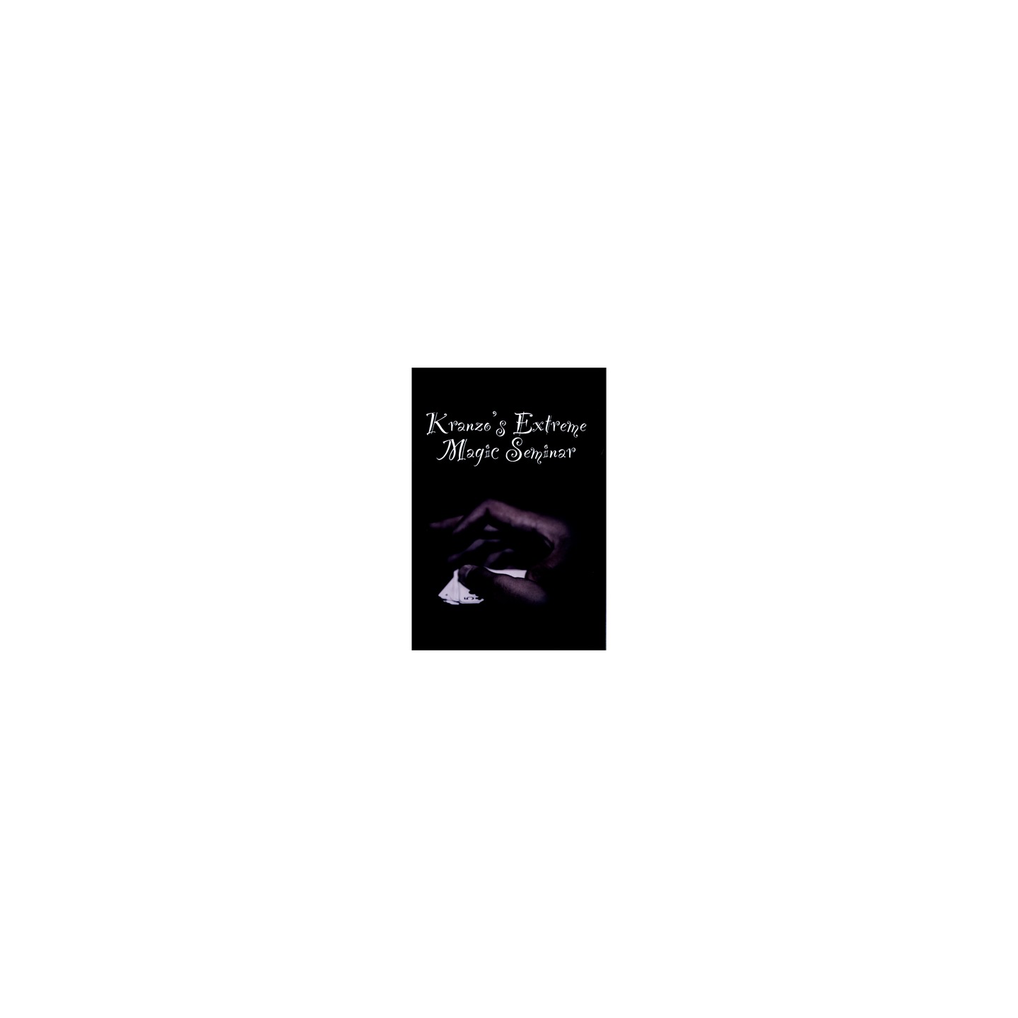 Extreme Magic Seminar by Nathan Kranzo video DOWNLOAD