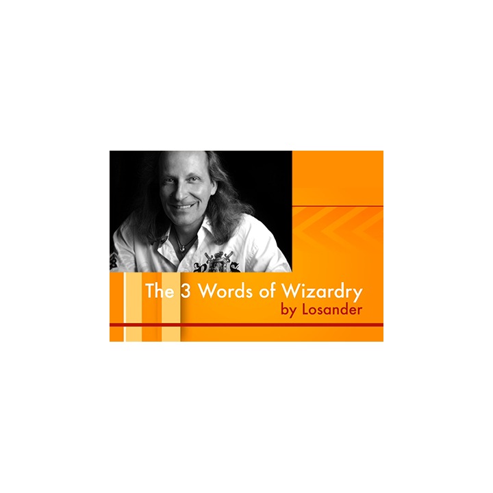 The Three Words of Wizardry by Losander - Video DOWNLOAD