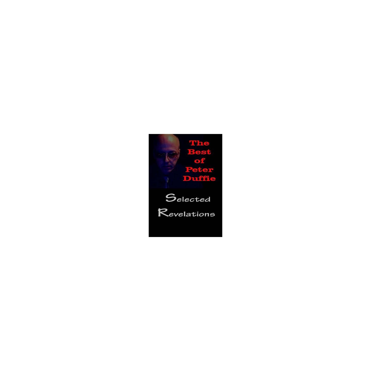 Best of Duffie Vol 6 (Selected Revelations) by Peter Duffie eBook DOWNLOAD