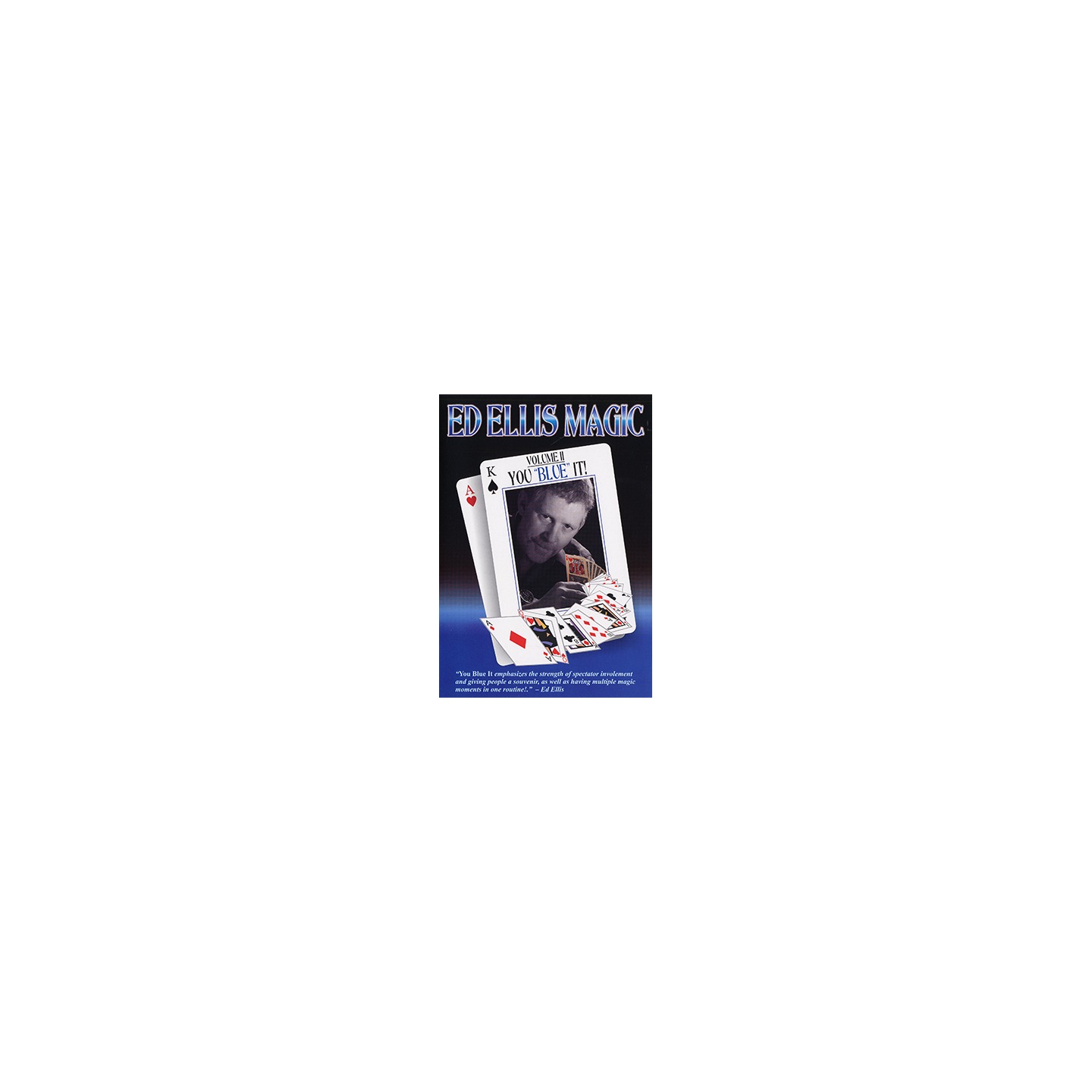 You Blue It by Ed Ellis video DOWNLOAD