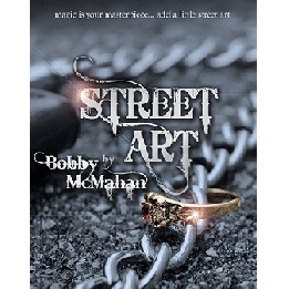 Street Art by Bobby McMahan - Video DOWNLOAD