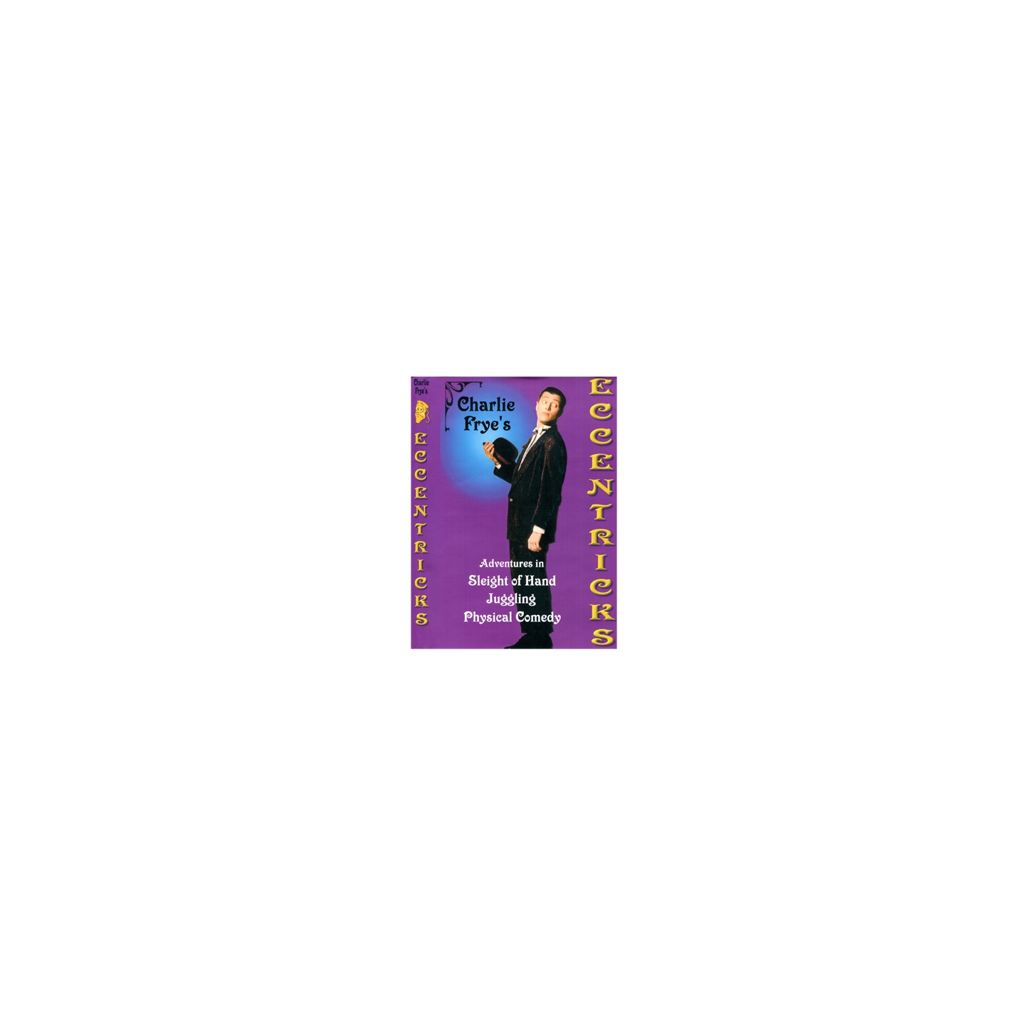 Eccentricks Vol 1. Charlie Frye - video DOWNLOAD