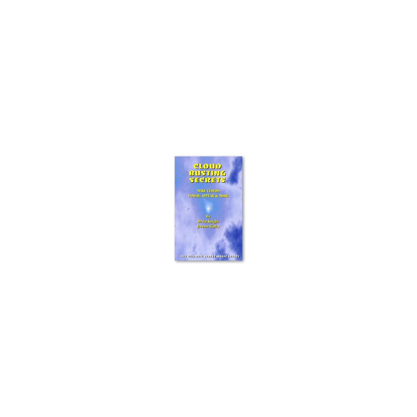 Cloud Busting Secrets by Devin Knight and Jerome Finley - eBook DOWNLOAD