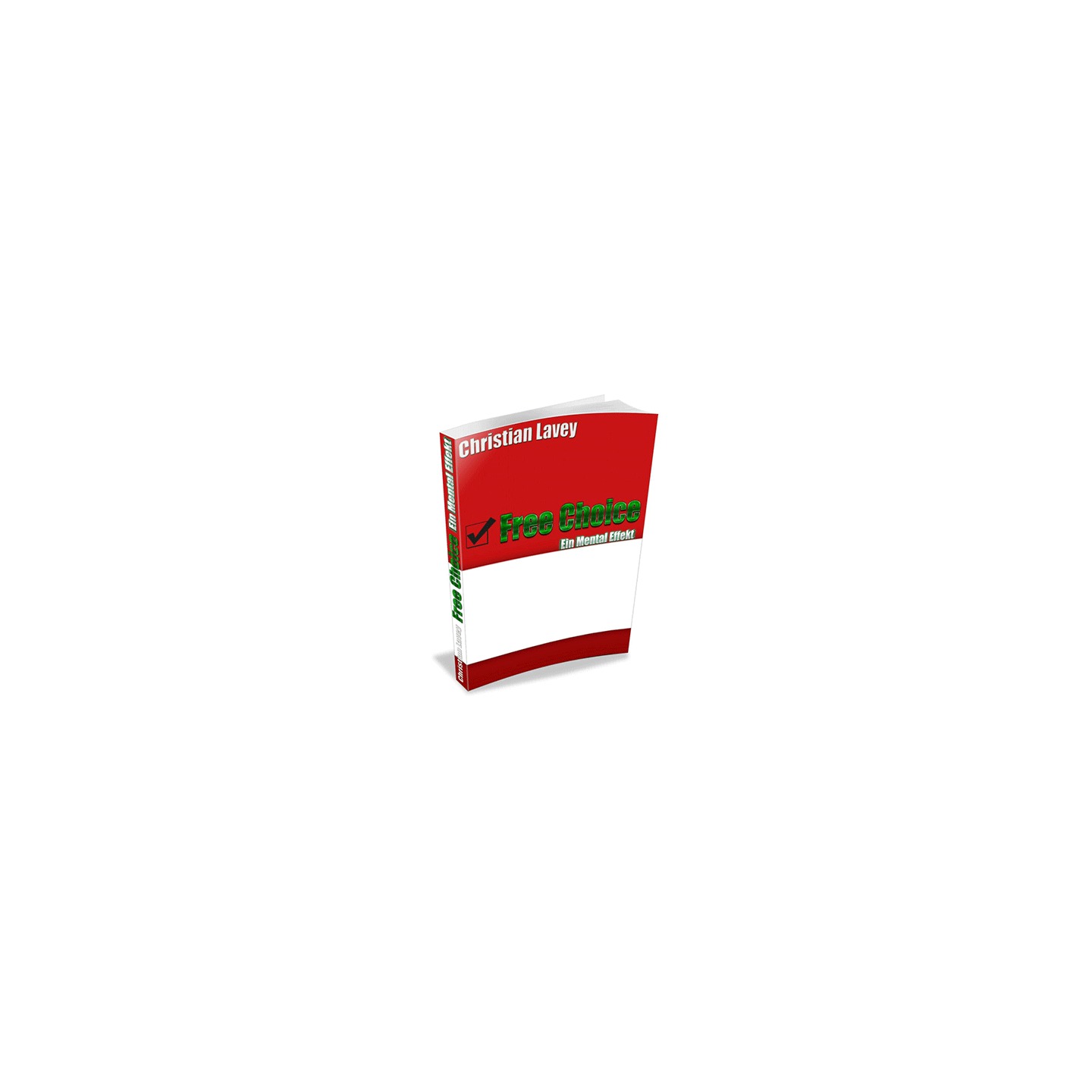 Free Choice (in German) by Christian Lavey - DOWNLOAD