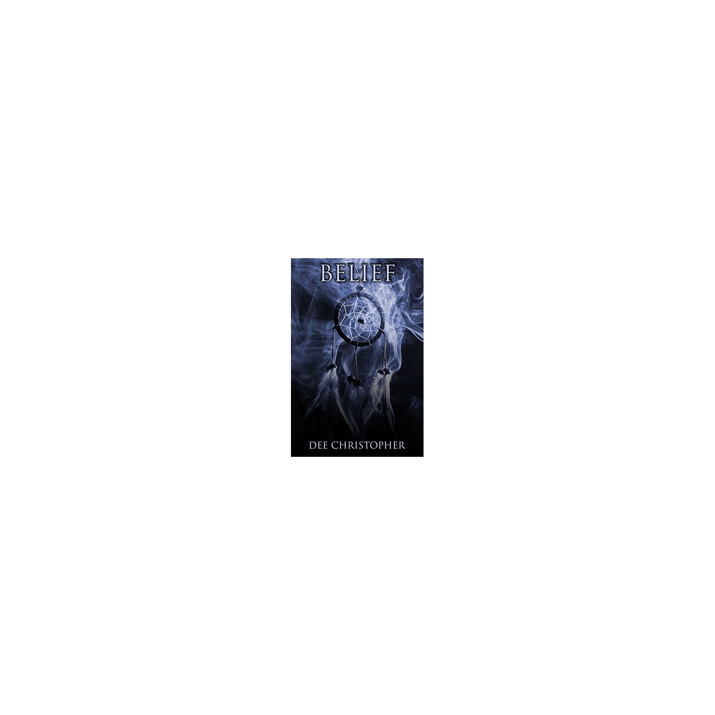 Belief by Dee Christopher - DOWNLOAD