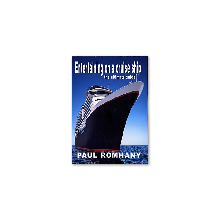 Entertaining on Cruise Ships by Paul Romhany - eBook DOWNLOAD