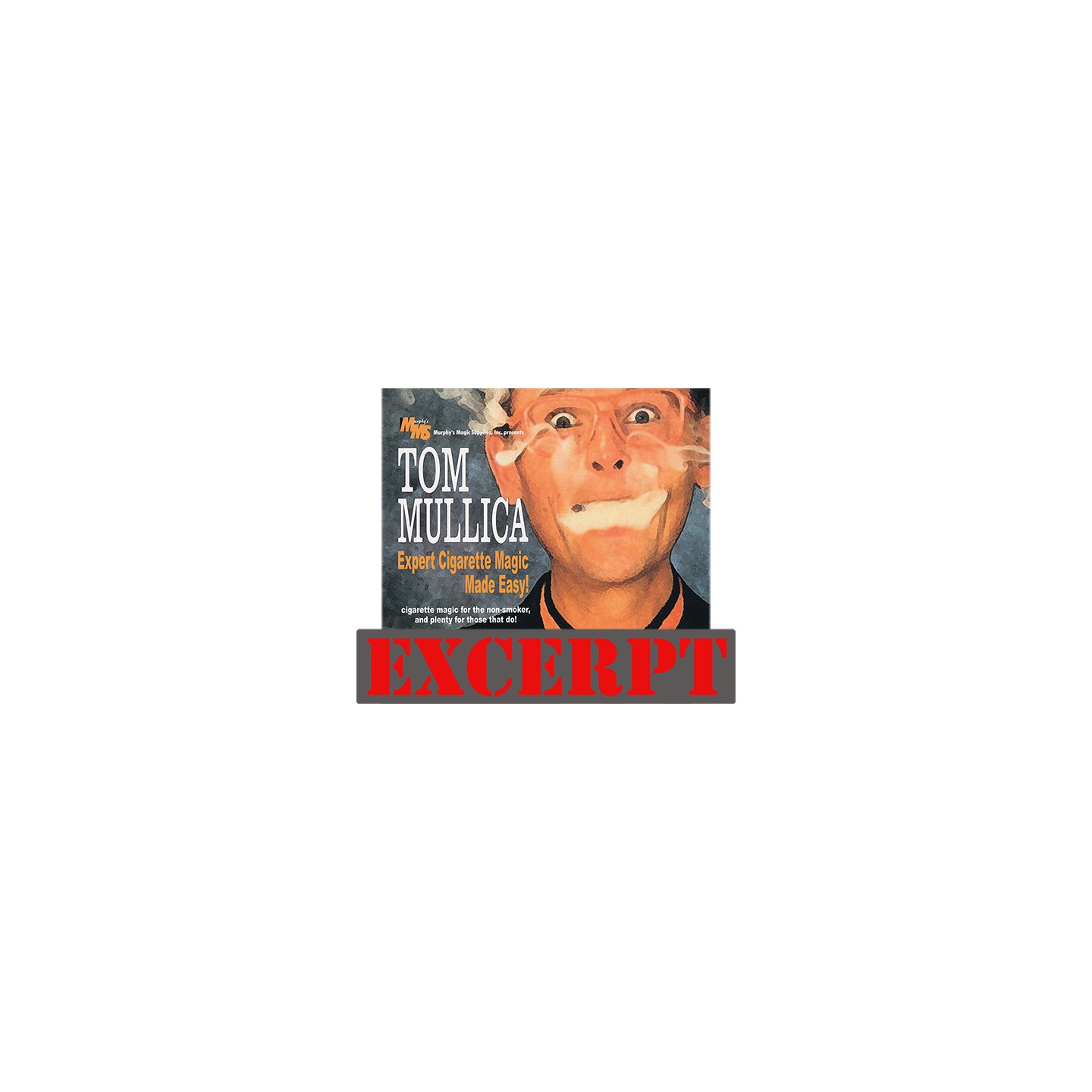 Nicotine Nicompoop video DOWNLOAD (Excerpt of Expert Cigarette Magic Made Easy - Vol.3) by Tom Mullica