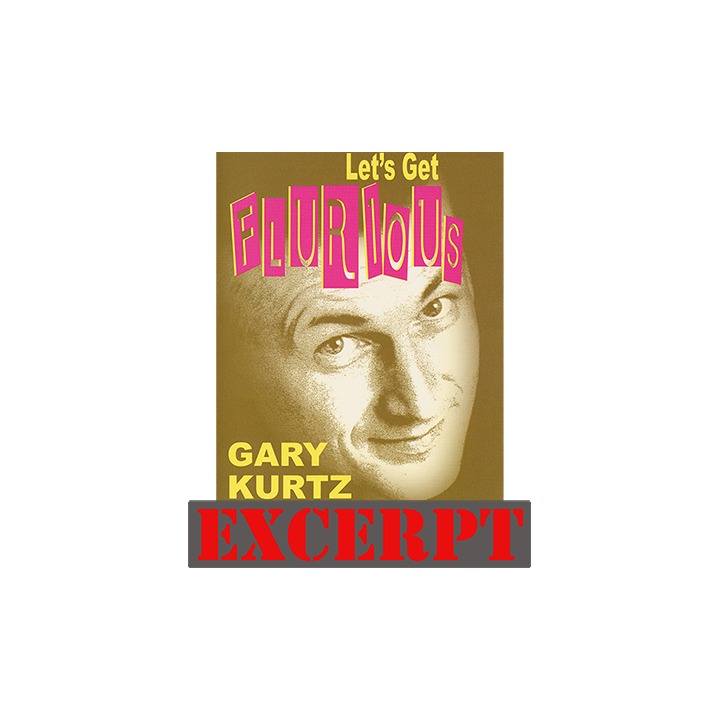 Flurious video DOWNLOAD (Excerpt of Let's Get Flurious) by Gary Kurtz