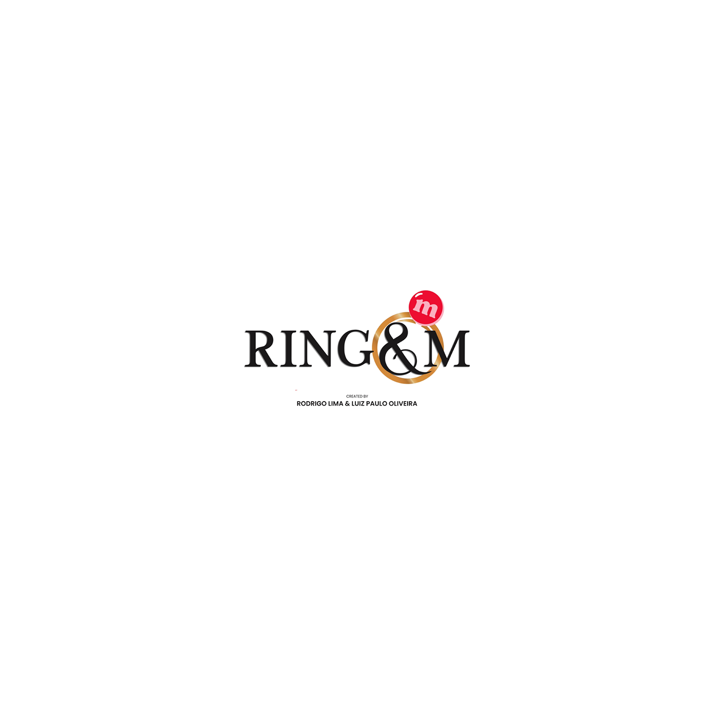 Ring & M by Luiz Paulo Oliveira & Rodrigo Lima