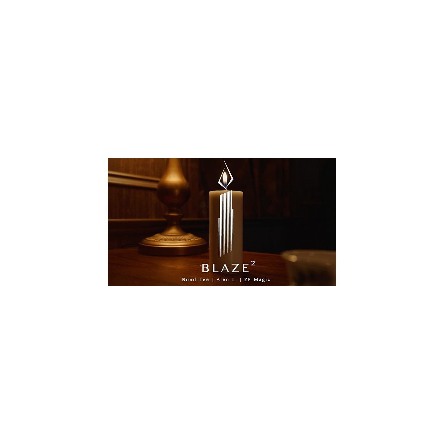 BLAZE 2 (The Auto Candle) by Mickey Mak, Alen L. & MS Magic