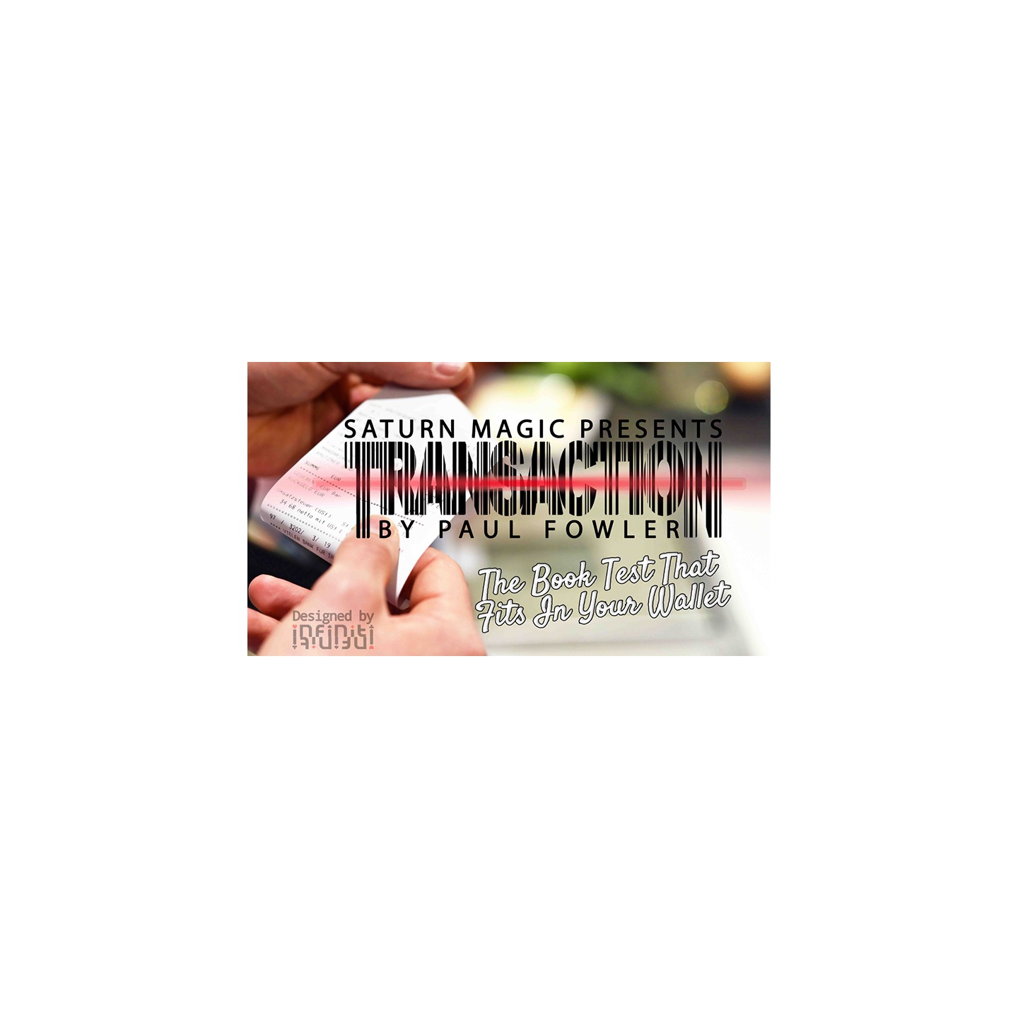 Transaction US (Gimmicks and Online Instructions) by Paul Fowler