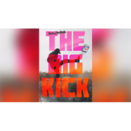 BIGBLINDMEDIA Presents The Big Kick (Gimmicks and Online Instructions) by Liam Montier
