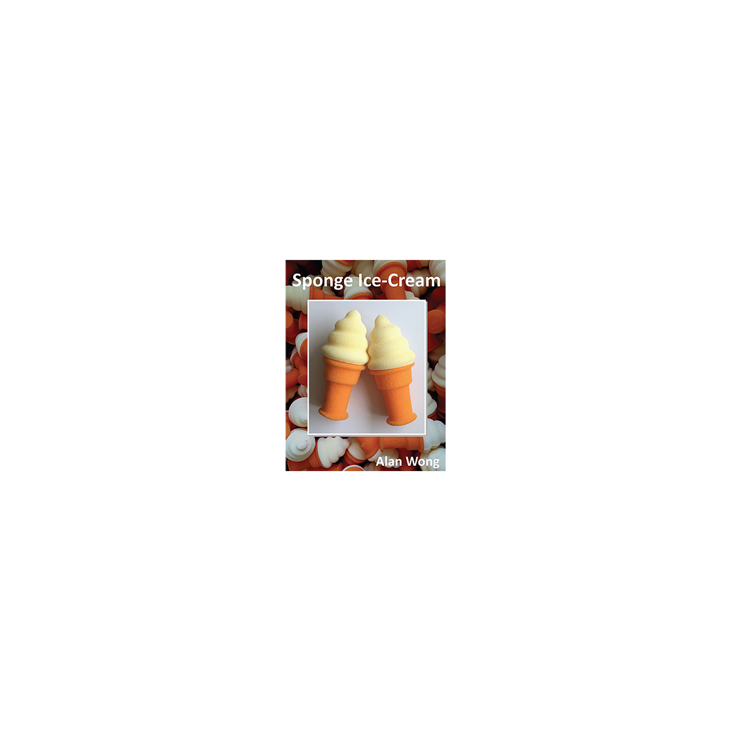 Sponge Ice Cream Cone (2 Cones) by Alan Wong