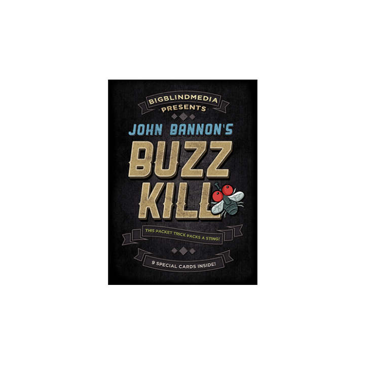 BIGBLINDMEDIA Presents John Bannon's Buzz Kill (Gimmicks and Online Instructions)