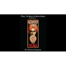 Alexander: The Crystal Seer by Wayne Dobson