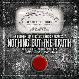 BIGBLINDMEDIA Presents Nothing but the Truth (Download and Gimmicks) by Cameron Francis - DVD