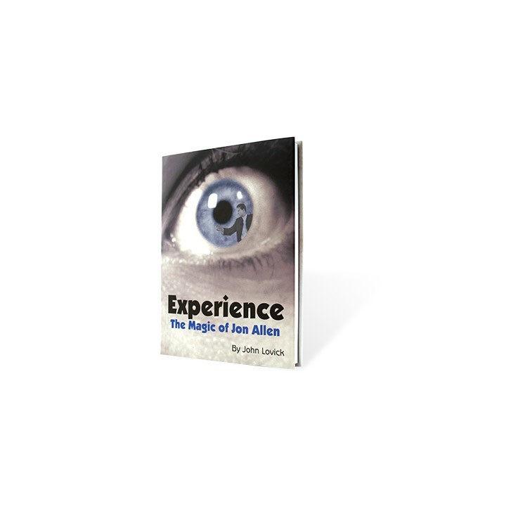 Experience: The Magic of Jon Allen by John Lovick and Vanishing Inc. - Book
