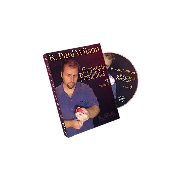 Extreme Possibilities Volume 3 by R. Paul Wilson - DVD