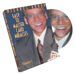 Easy to Master Card Miracles Volume 5 by Michael Ammar - DVD