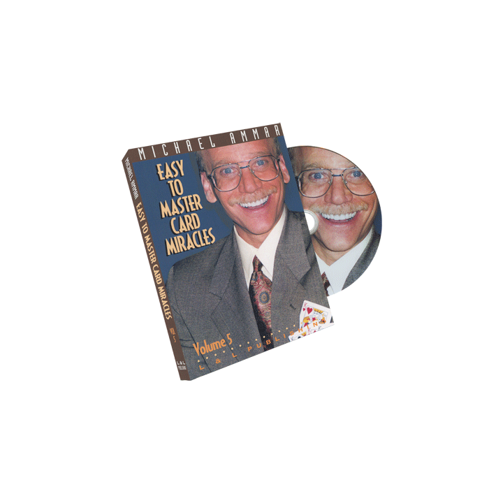 Easy to Master Card Miracles Volume 5 by Michael Ammar - DVD