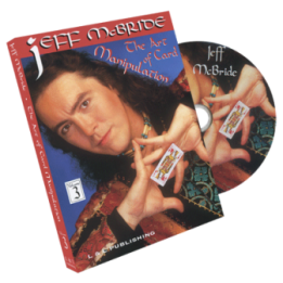 The Art Of Card Manipulation Vol 3 by Jeff McBride - DVD
