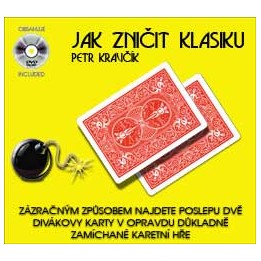 JAK ZNIČIT KLASIKU