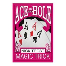 ACE IN THE HOLE BY NICK TROST