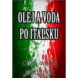 OLEJ A VODA PO ITALSKU