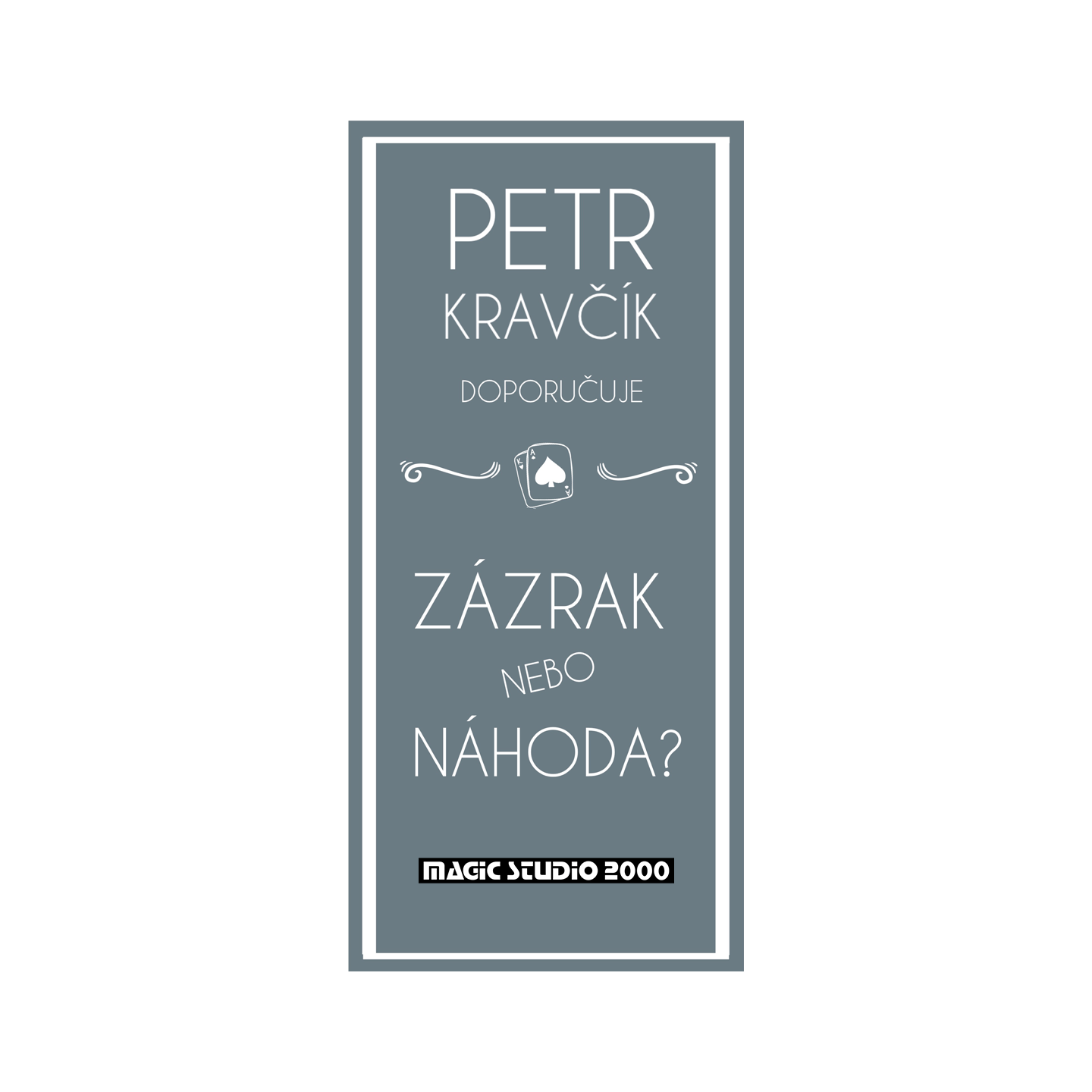 ZÁZRAK NEBO NÁHODA?