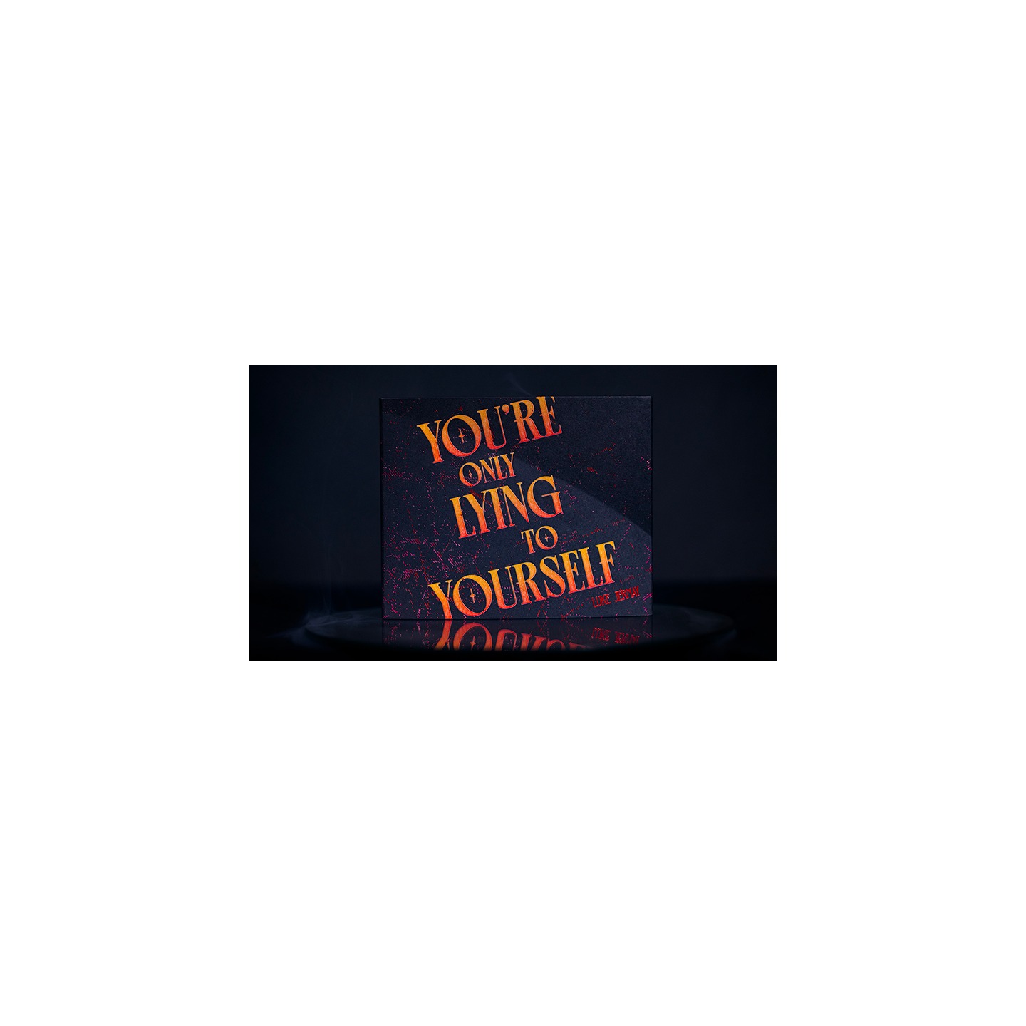 You're Only Lying To Yourself (includes download with performances and explanations) by Luke Jermay - Book
