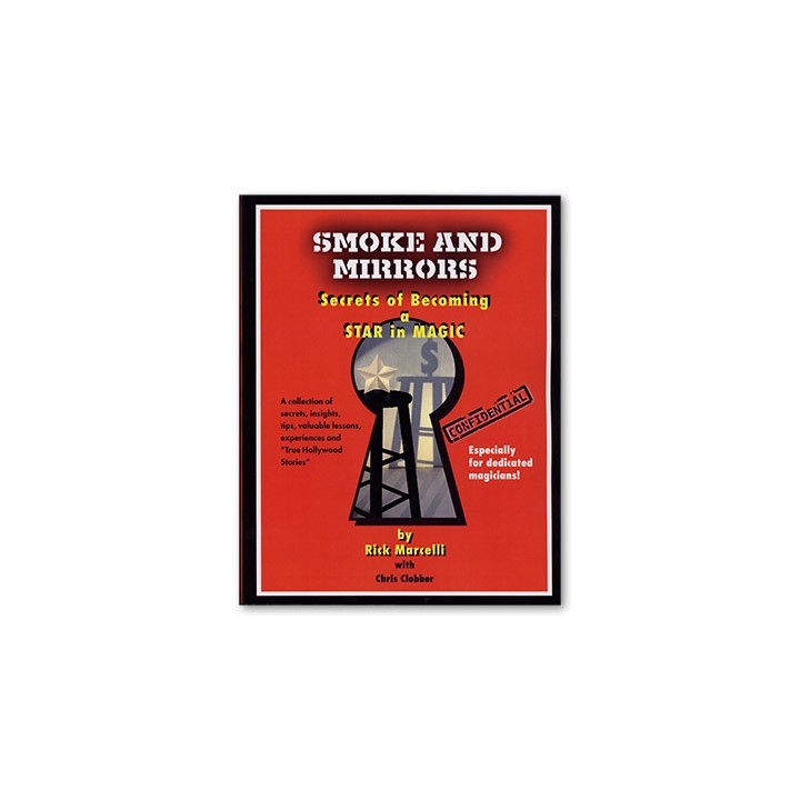 SMOKE AND MIRRORS BY RICK MARCELLI - BOOK