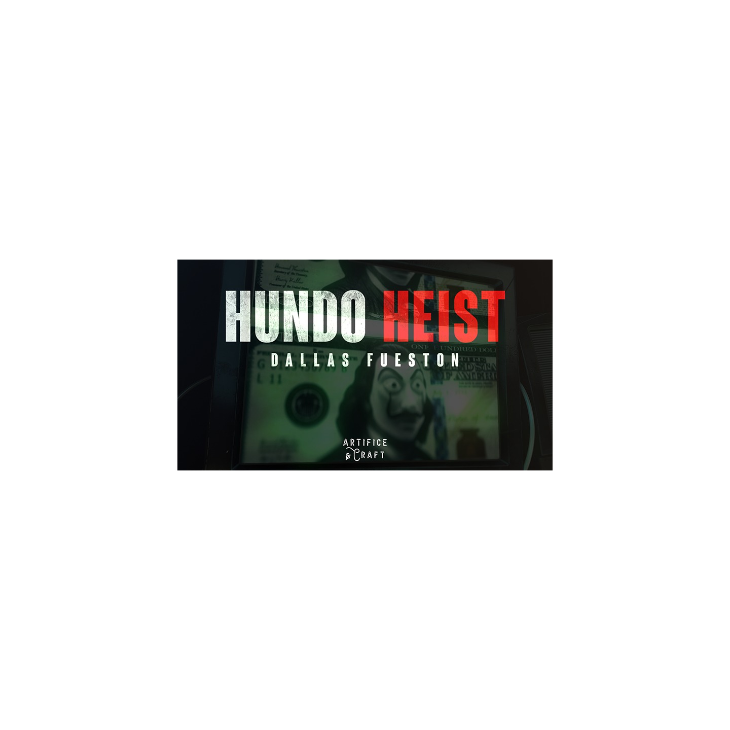 Hundo Heist by Artifice & Craft