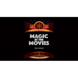 Magic At The Movies by Phil Shaw