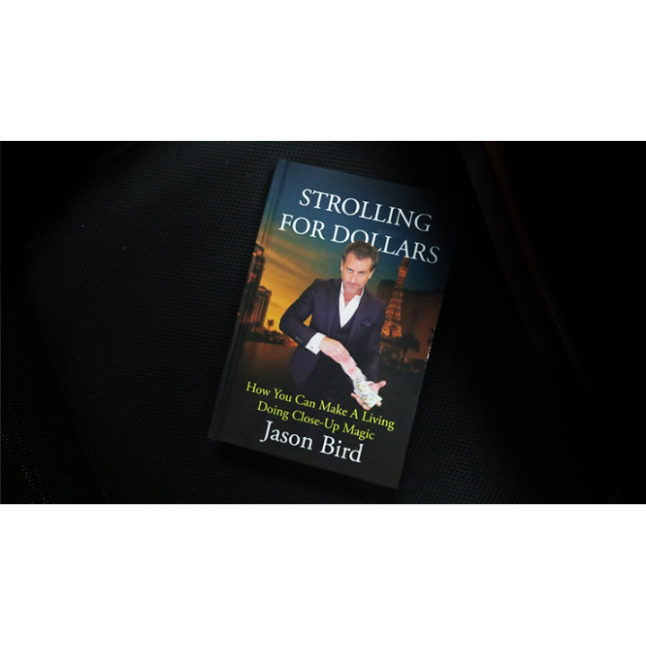 Strolling For Dollars by Jason Bird