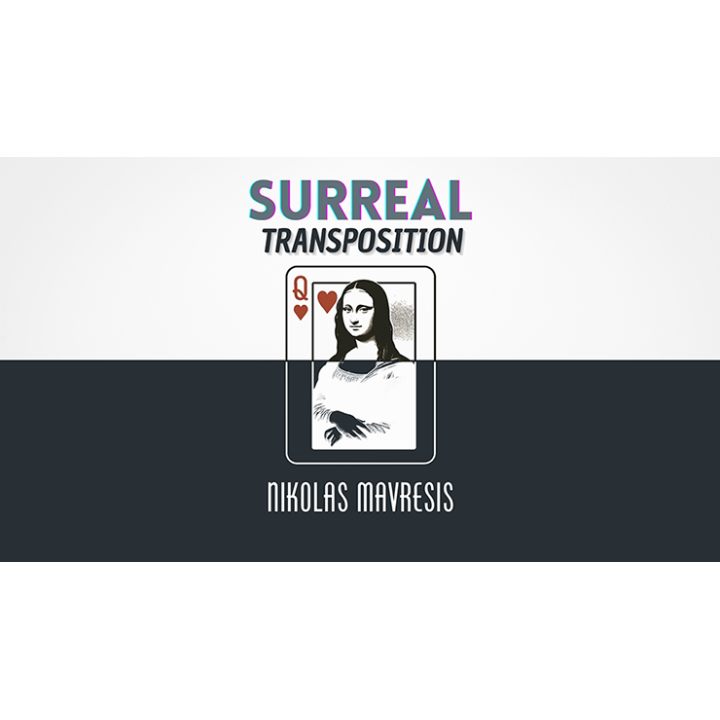 Surreal Transposition by Nikolas Mavresis