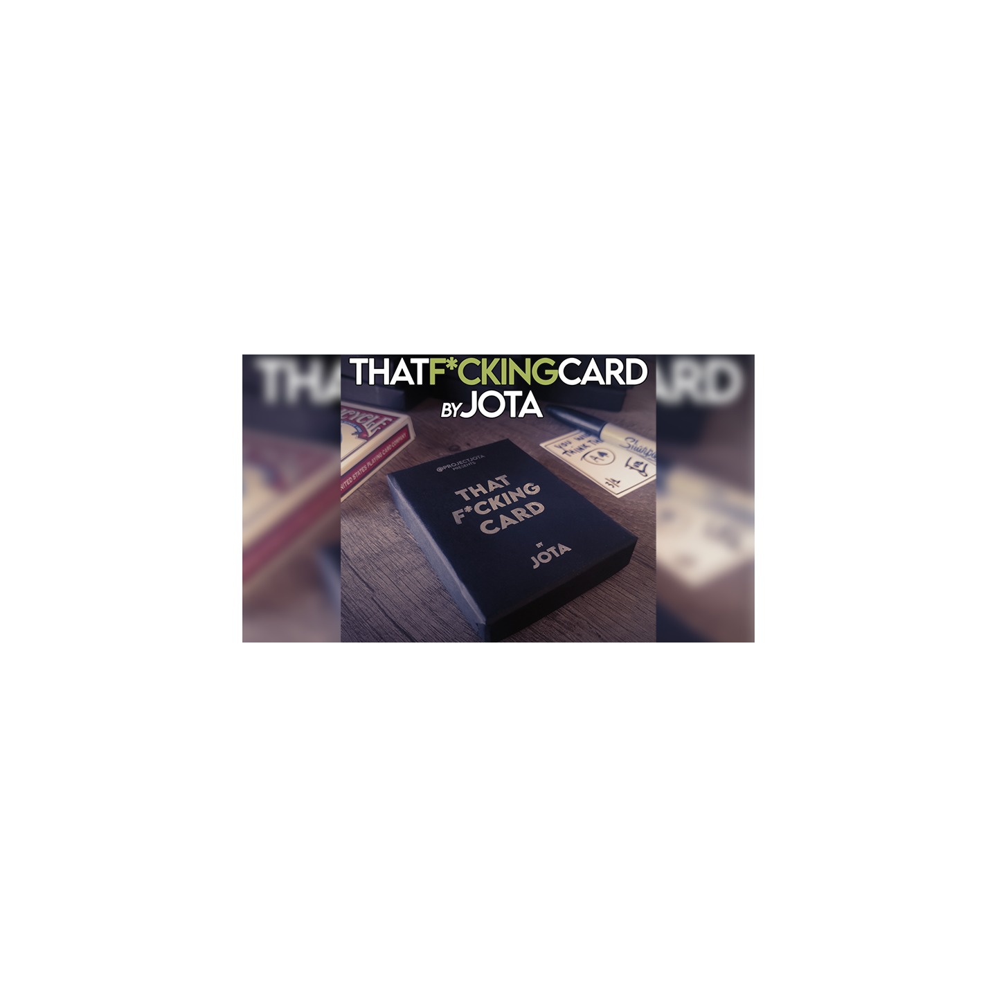 That f*cking card (Gimmick and Online Instructions) by JOTA