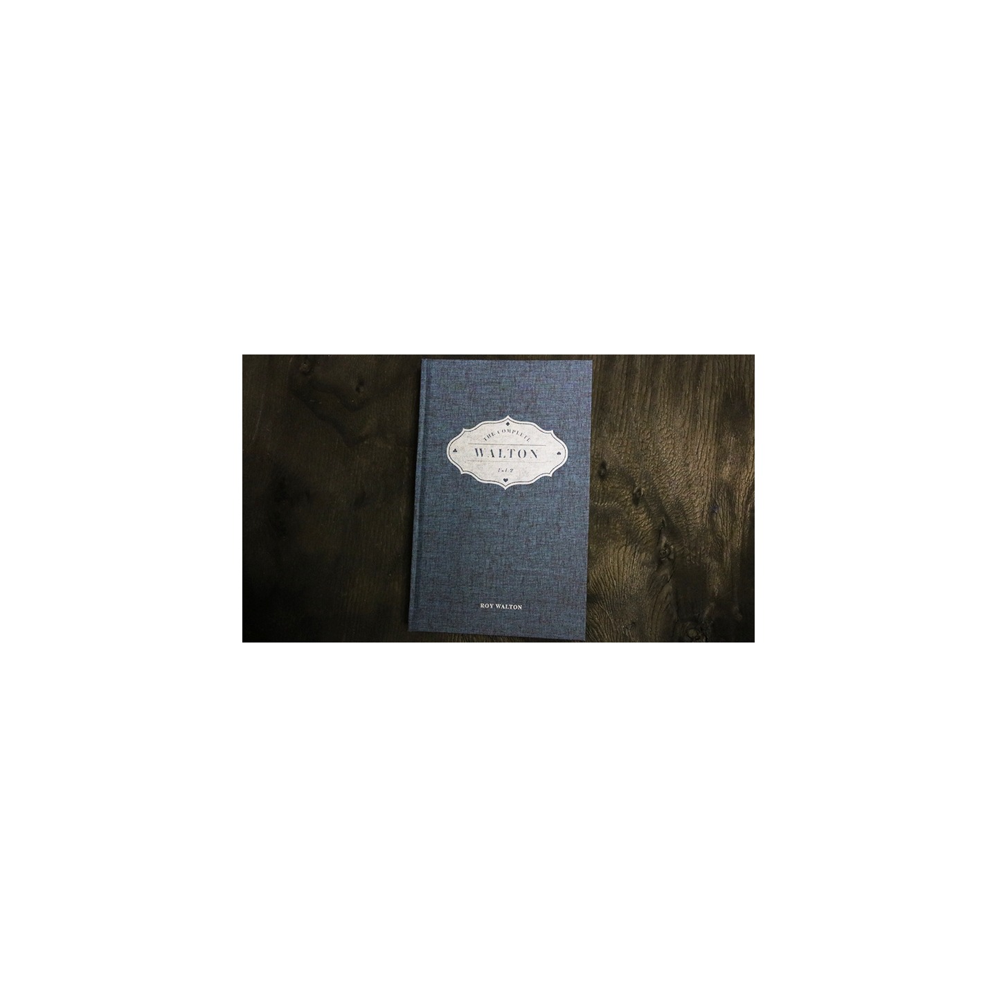 The Complete Walton (Vol.2) by Roy Walton - Book