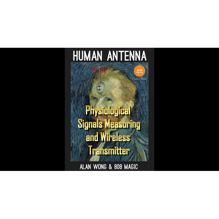 Human Antenna by 808 Magic and Alan Wong