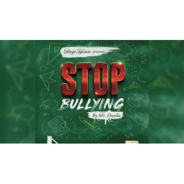 Stop Bullying by Mr. Dwella and Twister Magic