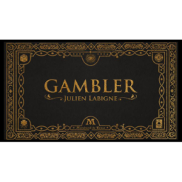 Gambler by Julien Labigne and Marchand de trucs