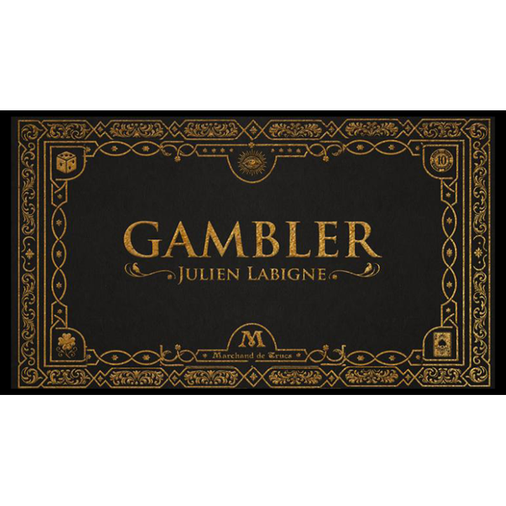 Gambler by Julien Labigne and Marchand de trucs