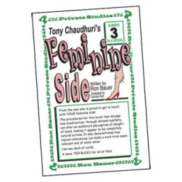 Ron Bauer Series: 3 - Tony Chaudhuri's Feminine Side
