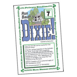 Ron Bauer Series: 7 - Dixie!