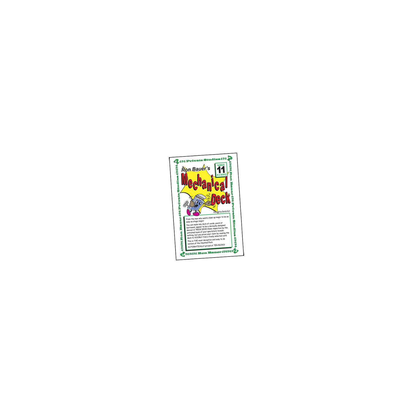 Ron Bauer Series: 11 - Ron Bauer's Mechanical Deck