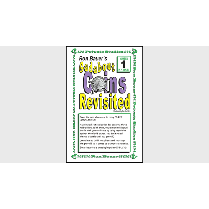Ron Bauer Series: 1 - Gadabout Coins Revisited