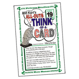 Ron Bauer Series: 19 - Milt Kort's All Outs Think of a Card